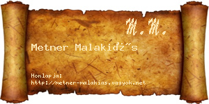 Metner Malakiás névjegykártya